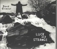 GILMOUR DAVID - Luck and Strange ( Gatefold exclusive translucent sea blue vinyl )